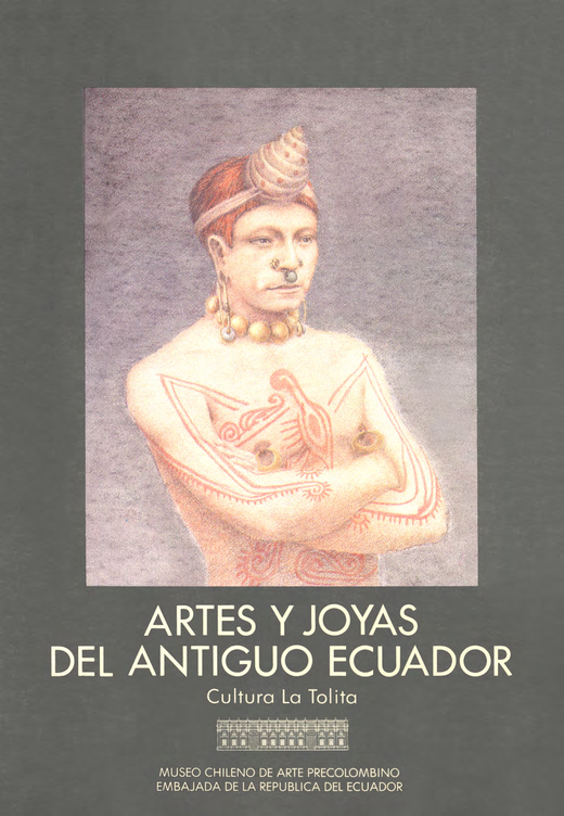 Arte y joyas del antiguo Ecuador. Cultura la Tolita