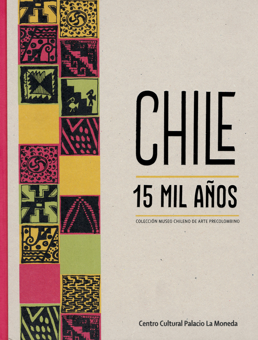 Chile 15 mil años
