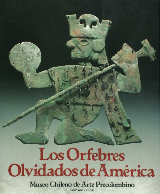 Los orfebres olvidados de América