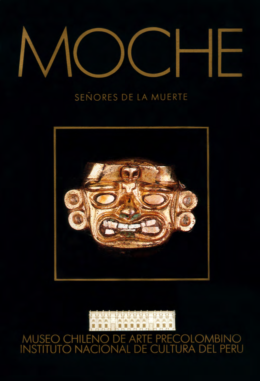 Moche, señores de la muerte
