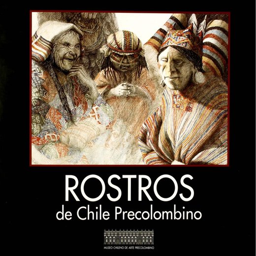 Rostros de Chile precolombino